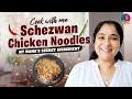 Cook with me schezwan chicken noodles  my mamas secret ingredients  preethi sanjiv