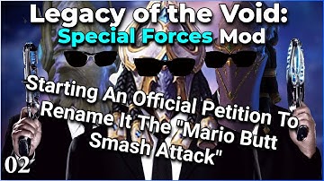 Legacy of the Void: Special Forces Mod - pt 2