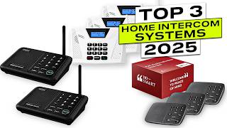 Top 3 BEST Home Intercom System 2025