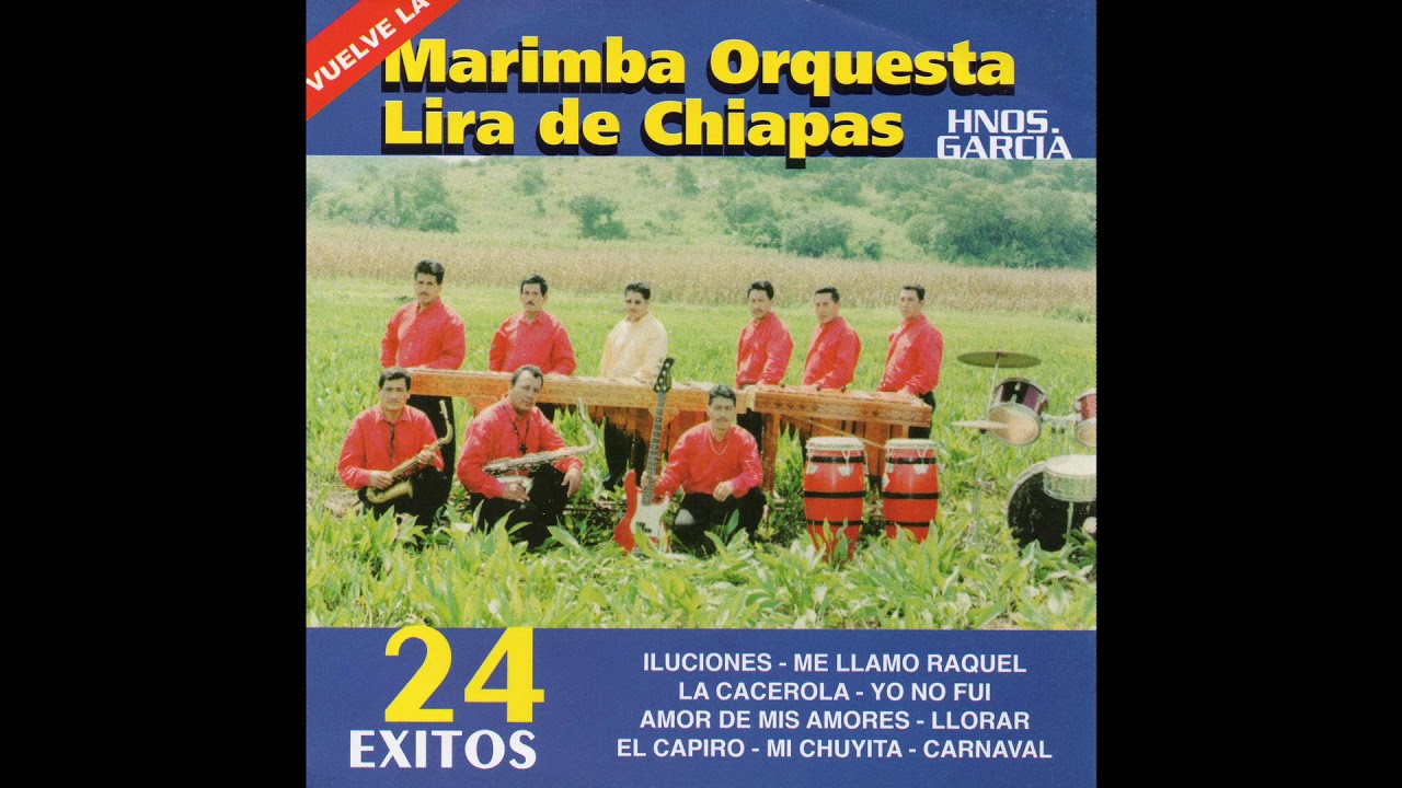 Marimba Orquesta Lira De Chiapas Vuelve La Marimba Orquesta Lira De