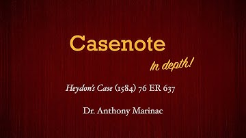 Heydons Case (The Mischief Rule)