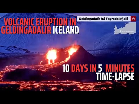 10 Days, Five Minutes - Volcanic Eruption in Geldingadalir Iceland - Time-Lapse