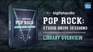 Pop Rock: Studio Drum Sessions | Library Overview