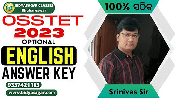 ଆସିଗଲା OSSTET 2023 English Optional Answer Key #bidyasagarclasses #osstet2022 #answerkey