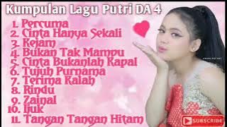 Kumpulan Lagu Putri DA 4 Part 1