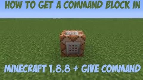 How To Get A Command Block in Minecraft 1.8.8 [OUTDATED]