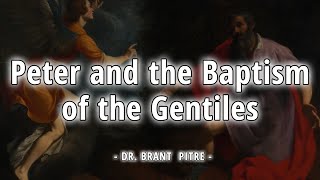 Acts 10 and Baptism in the Early Church