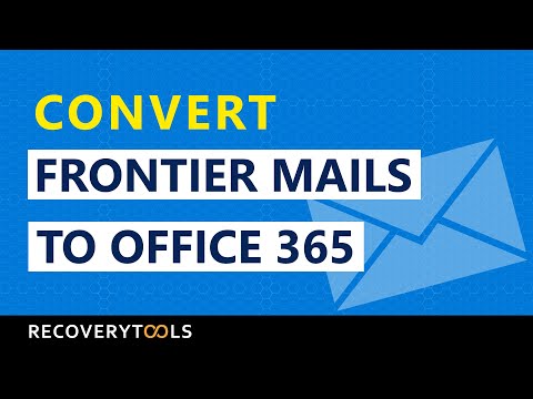 How to Convert Frontier Mails to Office 365 Directly?