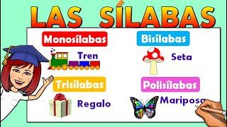 📚LAS SÍLABAS para NIÑOS 👉Monosílabas👉Bisílabas 👉Trisílabas👉Polisílabas📌 Video educativo