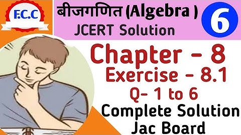 Class 6 jcert Math बीजगणित  Ex - 8.1 Q- 1,2,3,4,5,6  Complete Solution | बीजगणित (algebra)