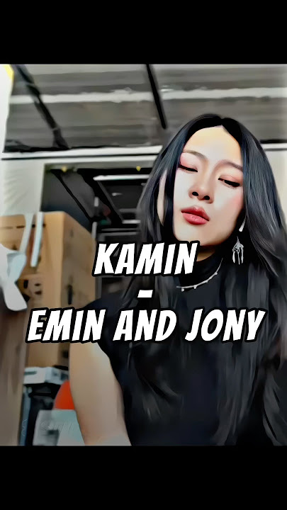 Kamin - Emin and Jony (Inki cover) #singing #cover #lyrics #music #kamnh
