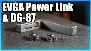 EVGA Power Link & DG-87 Updates at PAX