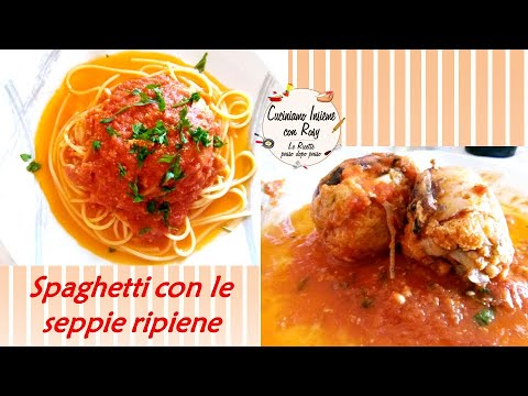 Spaghetti con le seppie ripiene