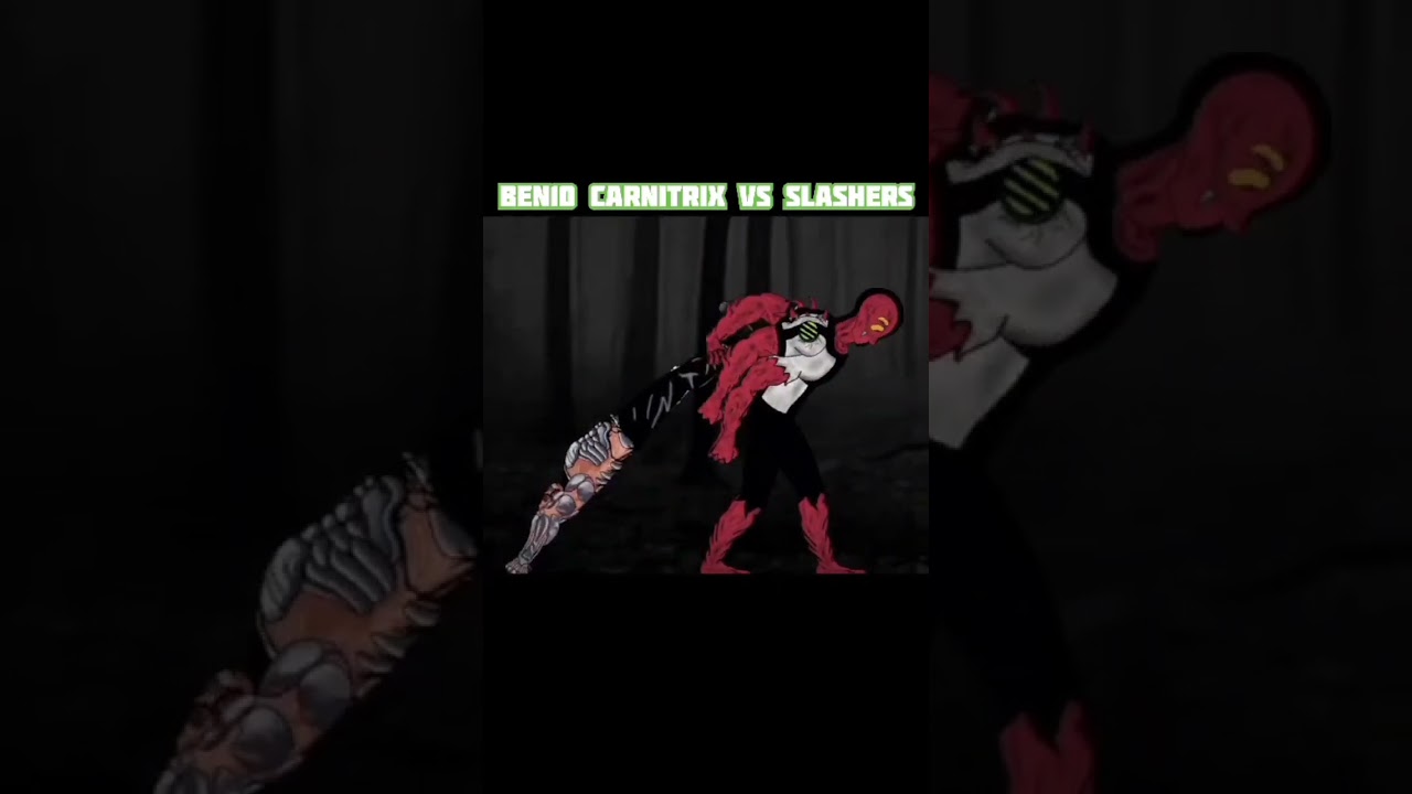 Ben 10 Carnitrix vs slashers
