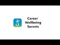 Workplace Wellbeing Secrets | Career wellbeing | Stress-free growth