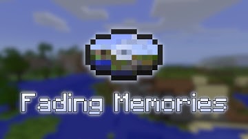 Fading Memories - Fan Made Minecraft Music Disc
