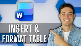 How to Insert and Format Tables in Microsoft Word [2026 Guide]