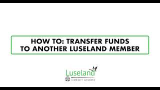 How To: Transfer to Another LCU Member screenshot 1