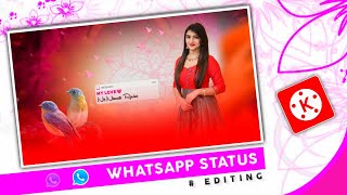 Whatsapp status video editing in kinemaster