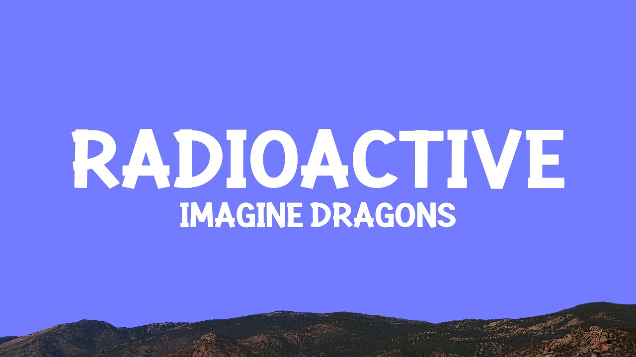@ImagineDragons - Radioactive (Lyrics)