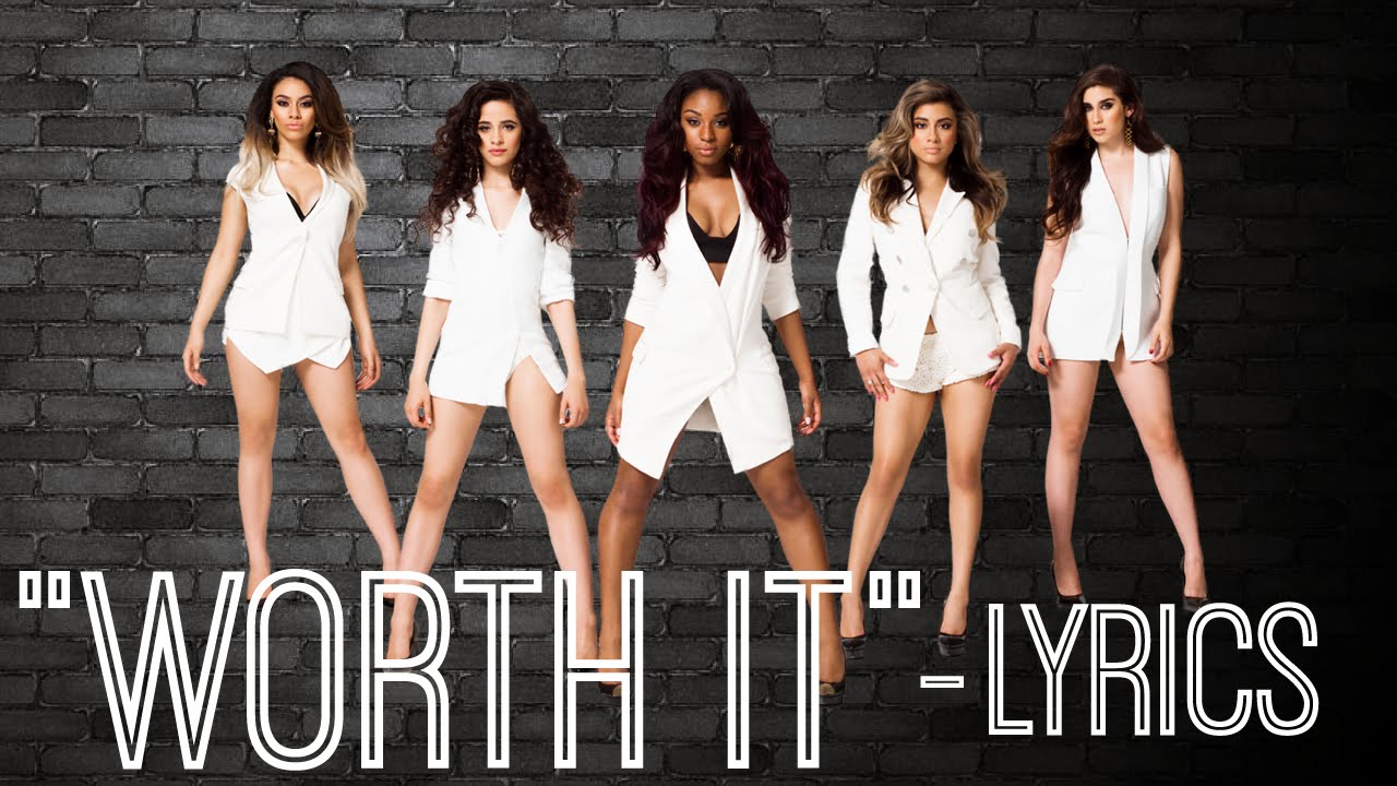 Fifth harmony feat. Worth it Fifth Harmony, Kid Ink. Группа Fifth Harmony Worth it. Fifth Harmony Worth it обложка. Worth it Kid Ink.