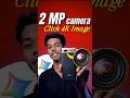This 2 mp phone Clicks 4k Images 😱 #shorts #shortvideo #shortsfeed