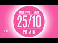 25 second interval timer with 10 second rest  2510 hiit timer with chime