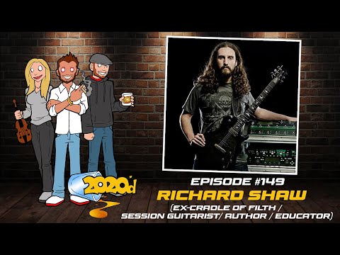 Ep. 149 - Richard Shaw [Pt. 1]: I Never Made a Living Off of Cradle of Filth