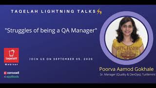 [LightningTalks2020] - Struggles of Being a QA Manager by Poorva Aamod Gokhale