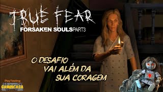 True Fear: FS 3 – Gráficos lindos, puzzles brabos e sustos de verdade – Veja por si mesmo!