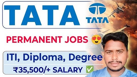 TATA GROUP ITI & Technician Permanent Jobs Vacancy Out 🥳 TASL New Recruitment| ITI Jobs Vacancy 