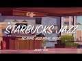 😁이 음악보다 카페에 어울리는 음악은 없을걸❓❓l STARBUCKS JAZZ PIANO MUSIC l 카페음악, 매장음악