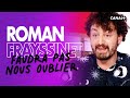 Roman Frayssinet n&#39;oublie pas les jeunes - Le Pestacle, Clique - CANAL+