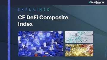 CF DeFi Composite Index: Explainer Video