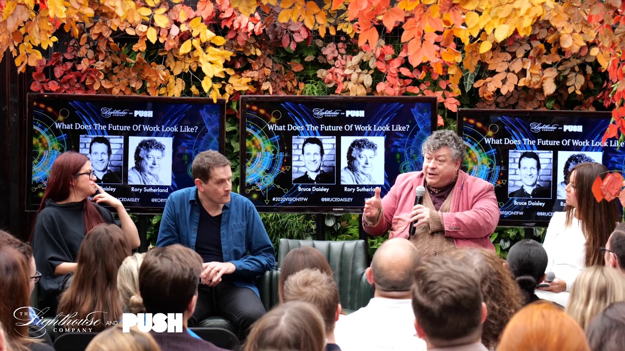 What does the future of work look like? | Bruce Daisley & Rory Sutherland | PUSH