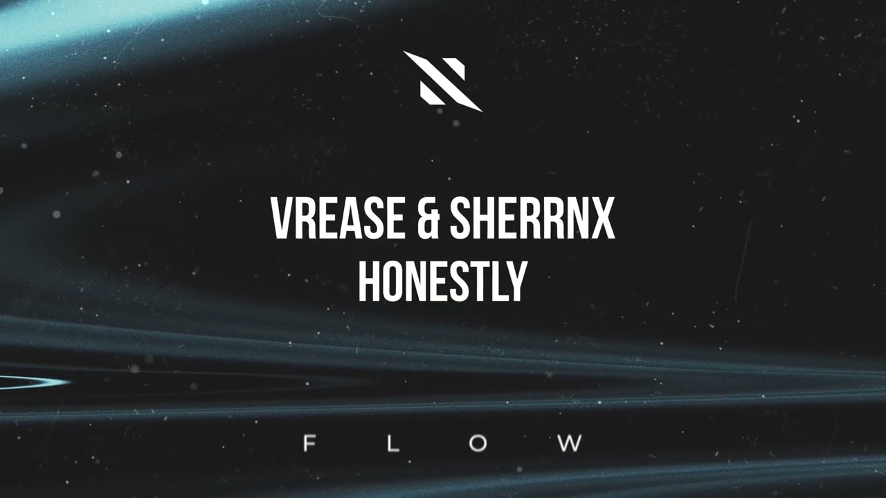 Watch Vrease & SHERRNX - Honestly on YouTube Watch Vrease & SHERRNX - Honestly on YouTube