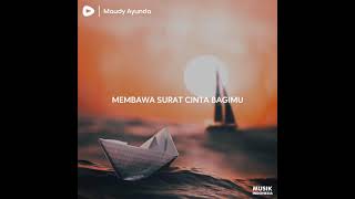 Maudy Ayunda - Perahu Kertas #lagu30detik #story30detik #30detik #storylagu #musik30detik