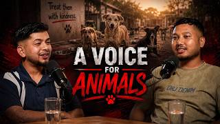 A Voice For Animals | Aniket Kapali | Sushant Subedi Podcast | #ep38