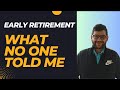 The real truth behind early retirement  what no one told me fire fundas