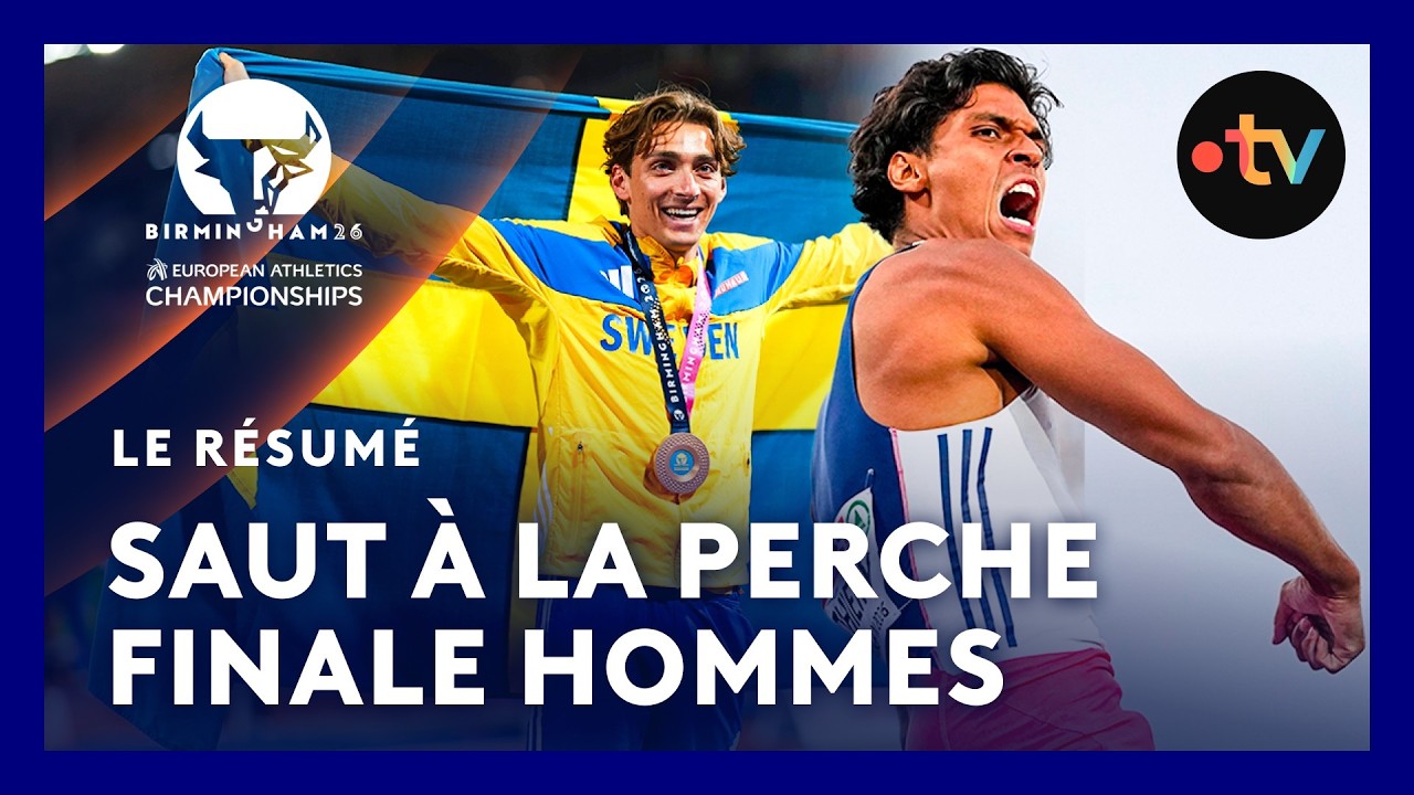 Birmingham 2026 : Armand Duplantis intouchable, Baptiste Thiery en bronze à la perche !