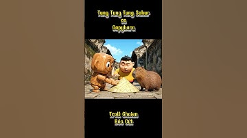 Brainrot Tung Tung Tung Sahur vs Capybara troll Chaien bốc cứt