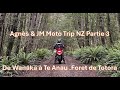 New Zealand Moto trip Part 3 Agnès & JM Moto de Wanaka a TE ANAU via Clifden et Totora Forest