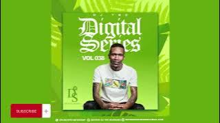 Digital Series Vol 038 Mixed By DJTse (January Mix)