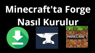 Minecraft'ta Forge Nasıl Kurulur Rehber