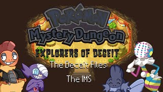 The Deceit Files: The IMS
