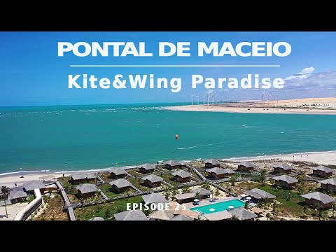 Pontal de Maceio Kite & Wing Paradise ( Brasil ) , episode 25