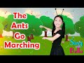 The Ants Go Marching with Lyrics and Actions | Kids Songs | By Sing with Bella