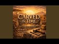 Carved In Time