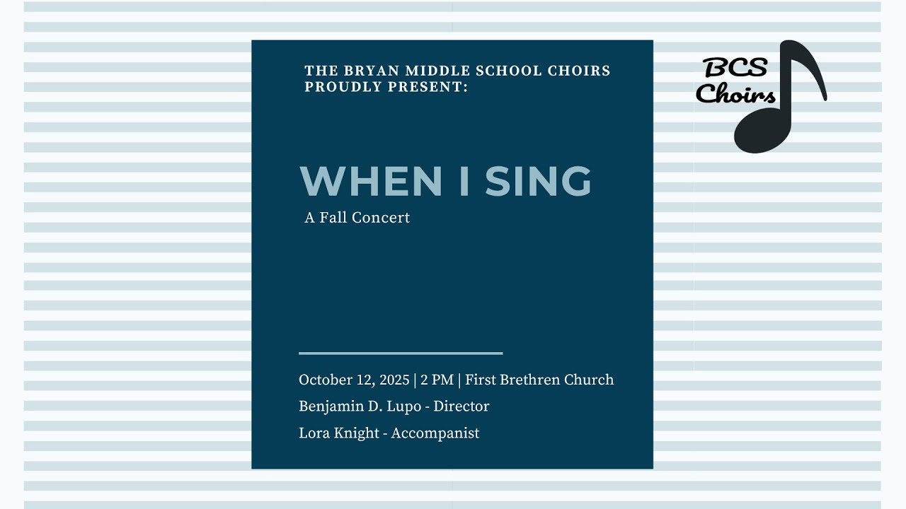Bryan Middle School Choirs Fall Concert - October 12, 2025