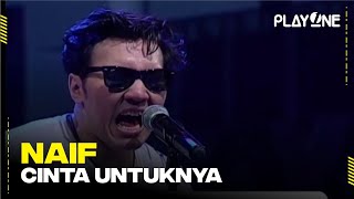 Naif - Cinta Untuknya | playOne Radioshow